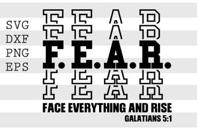 FEAR Face everything and rise SVG