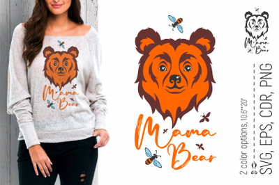 Mama Bear and Bees Mother&#039;s Day SVG