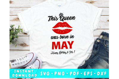 This Queen Was Born In May SVG, May Birthday SVG