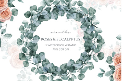 Eucalyptus and Roses Watercolor Wreaths