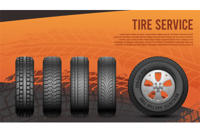 Tire service banner. Tires&2C; car wheels poster. Autos repair&2C; wheel rep