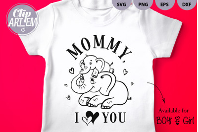 Cute Mother Baby Boy Girl Elephant - Mommy I love you - SVG PNG vector