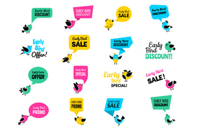 Early birds badges. Advertizing discount labels special business offer