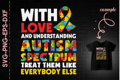 Autism Spectrum Treat Them Everybody