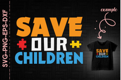 Save Our Children Autism