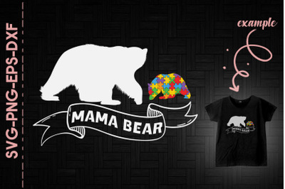 Mama Bear Autism Mom Of Two