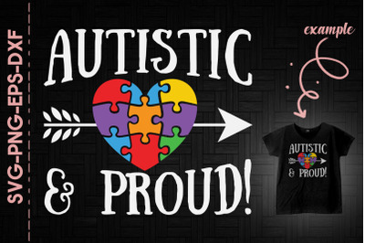 Autistic And Proud Autism