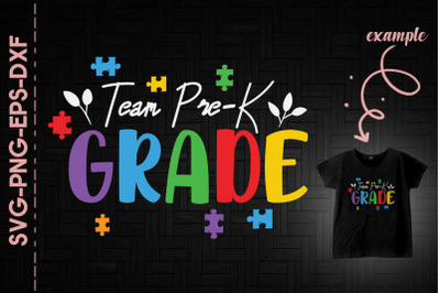 Team Pre-K Grade Autism Awareness