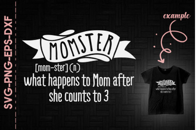 Momster Defination Counts To Three