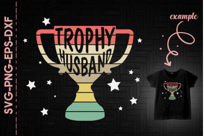 Free Free Trophy Husband Svg 409 SVG PNG EPS DXF File