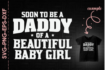 Soon To Be Daddy Of Beautiful Baby Girl