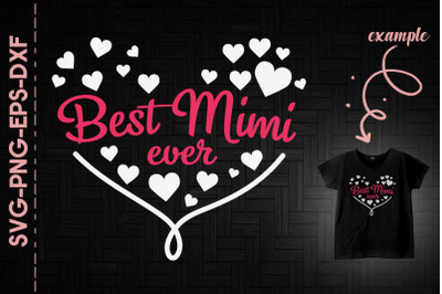 Best Mimi Ever Mothers Day Gift Hearts