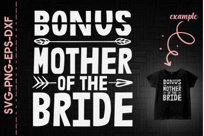 Bonus Mother Of Bride Wedding Daughter