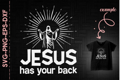 Jesus Has Your Back