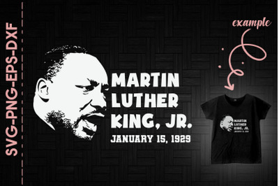 January 15 1929 Martin Luther King Jr