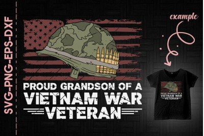 Proud Grandson Of A Vietnam War Veteran