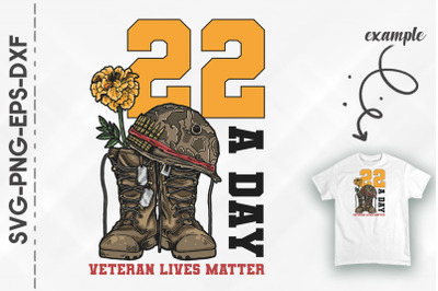 22 A Day Veteran Lives Matter USA