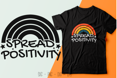 Spread Positivity T-shirt Design