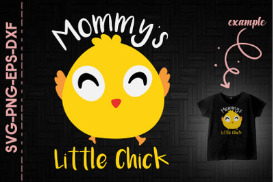 Mommy&amp;&23;039;s Little Chick