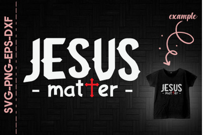 Jesus Matter