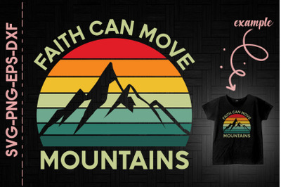 Faith Can Move Mountains