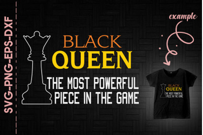 Black Queen Most Powerful Piece In Game