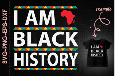 I Am Black History Africa Map BLM Proud