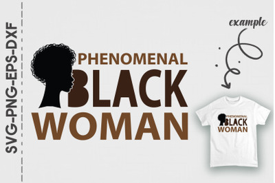 Phenomenal Black Woman Black Proud BLM