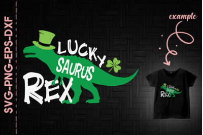 Lucky Saurus Rex St. Patrick&#039;s Day