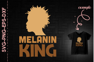 Melanin King Black History Proud BLM