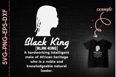 Black King Defination Black Man Proud