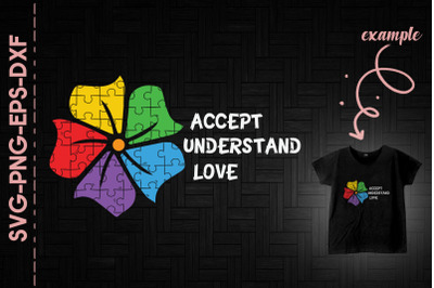 Accept Understand Love Flower Autism