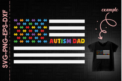 Autism Dad America Flag Autism Awareness