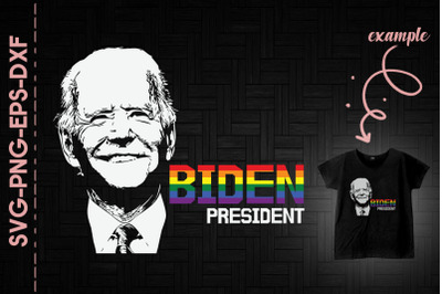 Biden President LGBTQ Support Love Pride