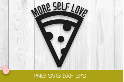 More Self Love SVG