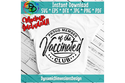 Vaccinated Club, I&#039;m Vaccinated, Pro Vaccination, Vaccinated AF, Vaccinated, Virus, Stop the Spread, Vaccine, Social Distancing, Cricut