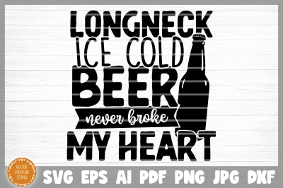 Longneck Ice Cold Beer SVG Cut File