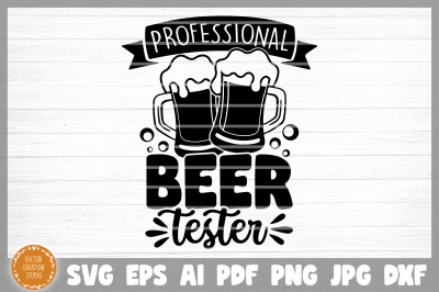 Professional Beer Tester SVG Cut File