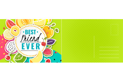 Best friend card. Bright colorful postcard with tropical exitic fruits