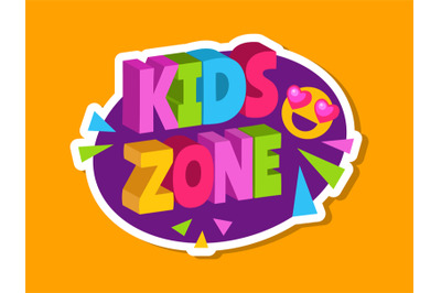 Kids zone sticker. 3d letters logo for children playroom. Baby playing
