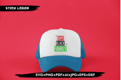 Dope Black Family Green SVG