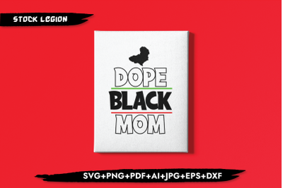 Dope Black Mom Underline SVG