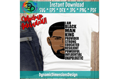 Black Man, Unapologetic, Father&#039;s Day African, American Black Man, I A