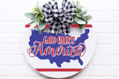 God Bless America SVG | 4th of July Patriotic Sign Design | DXF and mo