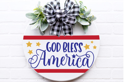 God Bless America SVG | July 4th Sign | Patriotic Design | DXF and Mor