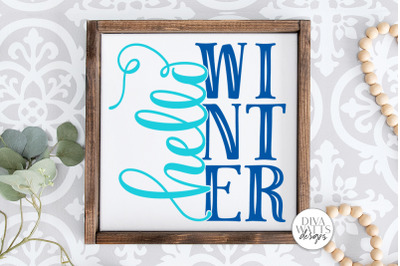 Hello Winter SVG | Farmhouse Sign | DXF and More