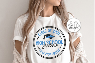 High School Graduate SVG | Graduation Shirt Svg | 2021 dxf and more