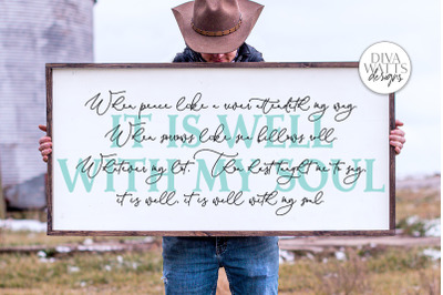 It Is Well With My Soul SVG | Christian Lyrics Sign | Farmhouse Wall D