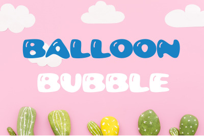 Balloon Bubble Font