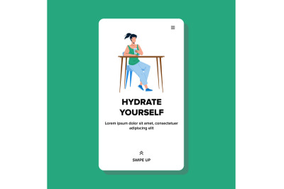 Hydrate Yourself And Drink Healthy Water Vector